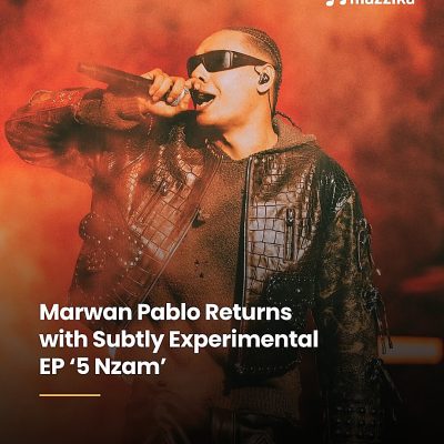 Marwan Pablo delivers ‘5 Nzam’