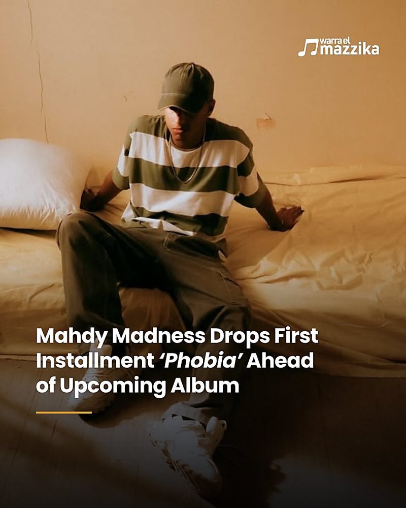 Mahdy Madness sharpens the outline on ‘Phobia’